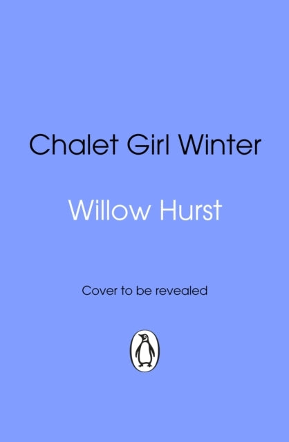 Chalet Girl Winter