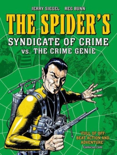The Spider's Syndicate of Crime Vs. The Crime Genie