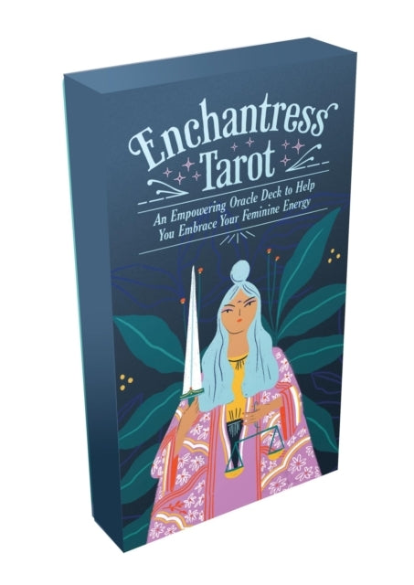 Enchantress Tarotan Empowering Oracle Deck To Help You Embra