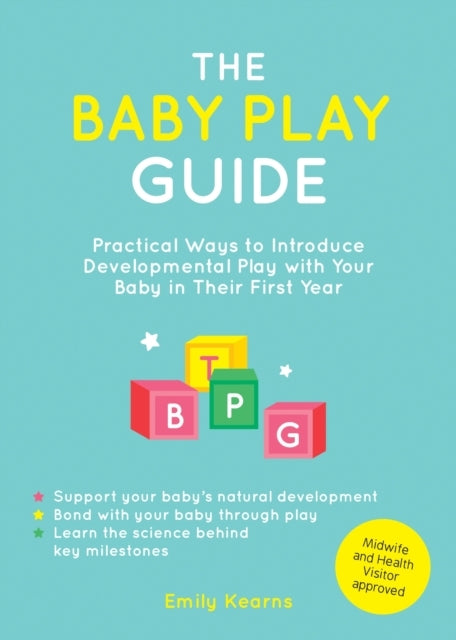 The Baby Play Guidepractical Ways To Introduce Developmental