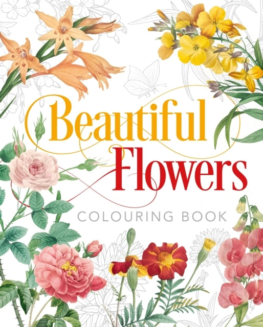 BEAUTIFUL FLOWERS COLOURING BOOK