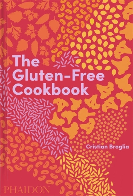 The Gluten-free Cookbook350 Delicious and Naturally Gluten-f