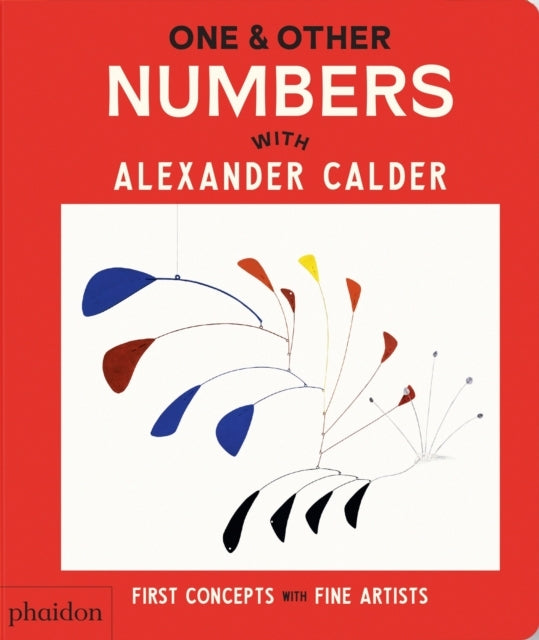 One & Other Numberswith Alexander Calder