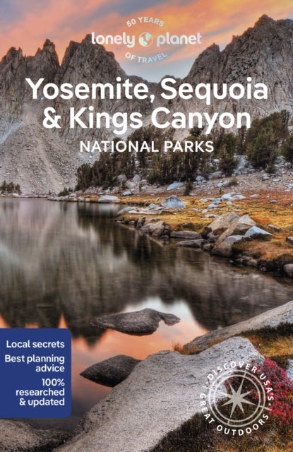 Lonely Planet Yosemite Sequoia & Kings Canyon National Park