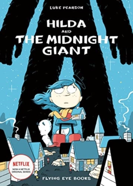 Hilda and The Midnight Giant