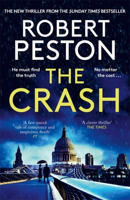 The Crashthe Brand New Explosive Thriller From Britain's Top