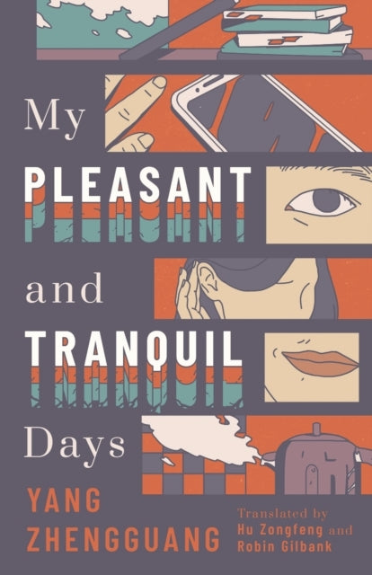 My Pleasant and Tranquil Days