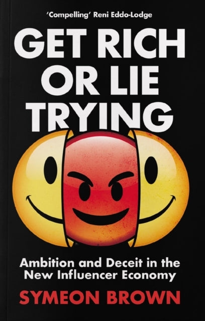 GET RICH OR LIE TRYING