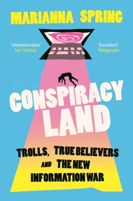 Conspiracylandtrolls True Believers and the New Information