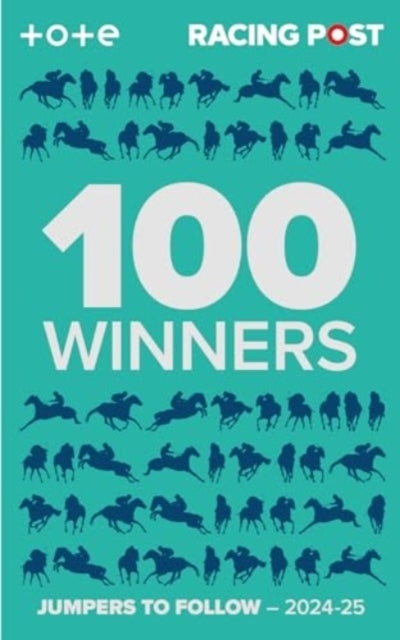Racing Post 100 Winnersjumpers To Follow 2024-25