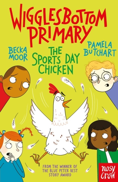 Wigglesbottom Primary The Sports Day Chicken