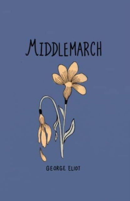 Middlemarch (collector's Edition)