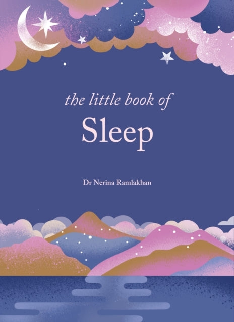 The Little Book Of Sleepthe Art Of Natural Sleep