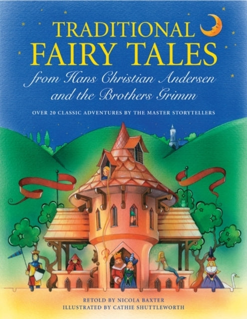 Traditional Fairy Tales From Hans Christian anderson & The B
