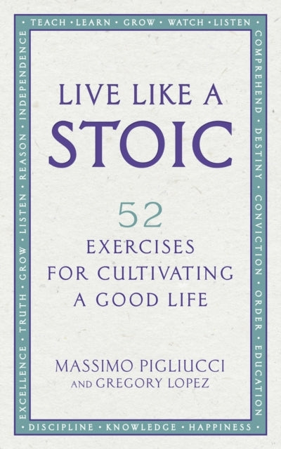 Live Like a Stoic