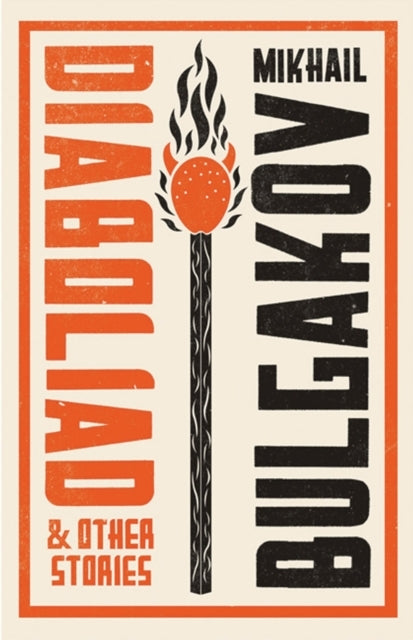 Diaboliad and Other Stories New Translation