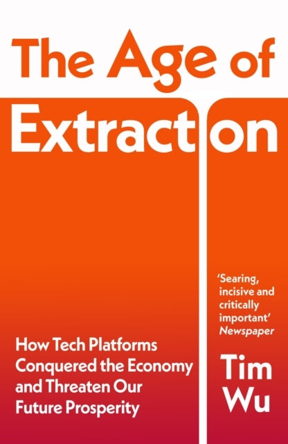 The Age of Extraction