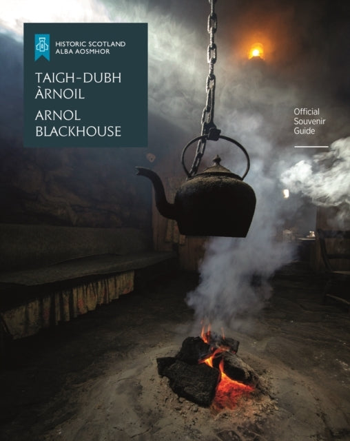 Arnol Blackhouseofficial Souvenir Guide