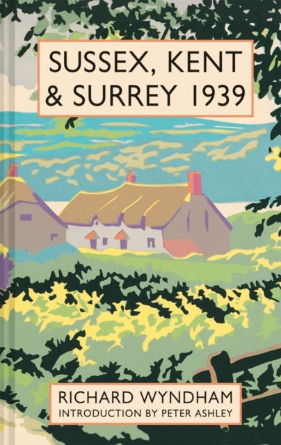 Sussex Kent and Surrey 1939