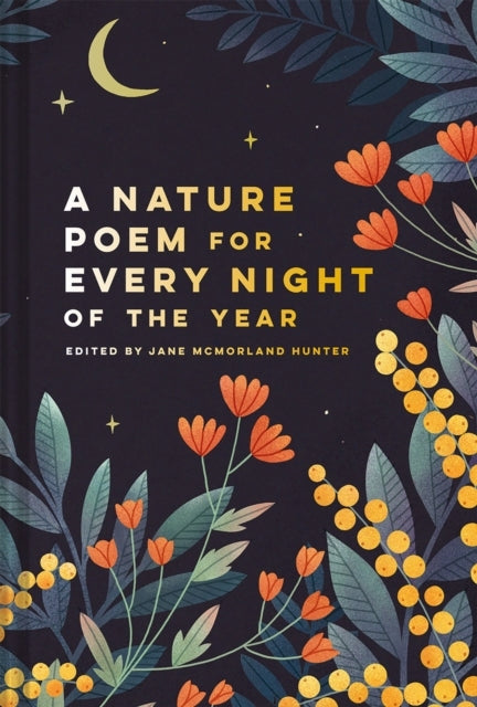 Nature Poem For Every Night of The Year