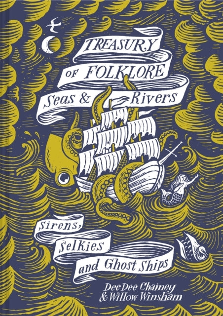 Treasury of Folklore Seas and Riverssirens Selkies and Gh