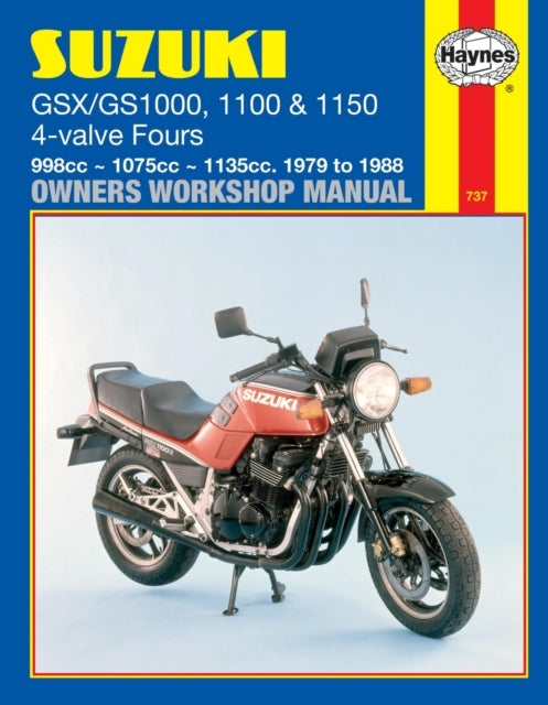 Suzuki GSX/GS1000, 1100 & 1150 4-valve Fours Owners Workshop Manual, No. M737