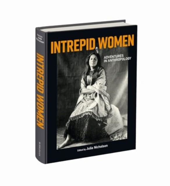 Intrepid Womenadventures In Anthropology