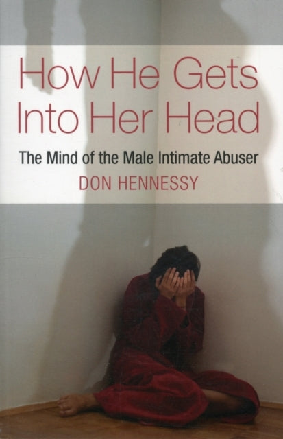 How He Gets Into Her Head