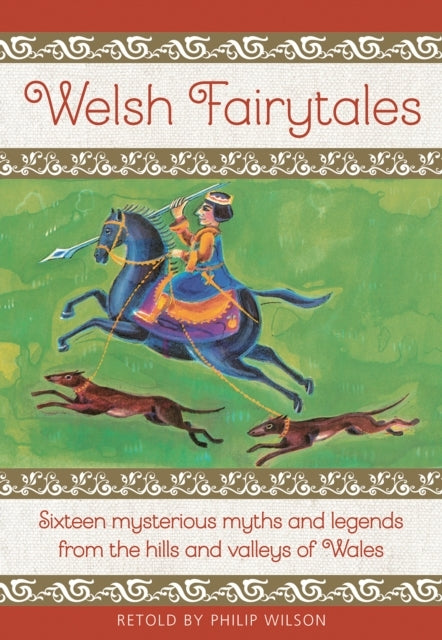 Welsh Fairytalessixteen Mysterious Myths and Legends From Th