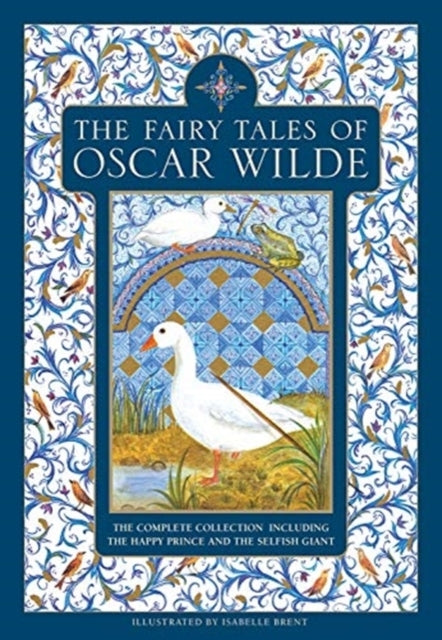 The Fairy Tales of Oscar Wildethe Complete Collection Includ