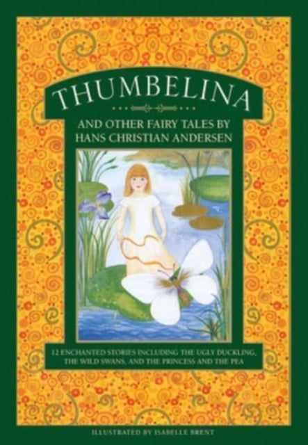 Thumbelina And Other Fairy Tales By Hans Christian Andersen1