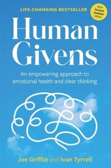 Human Givensan Empowering Approach To Emotional Health and C