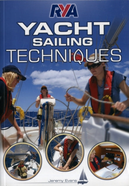 Rya Yacht Sailing Techniques