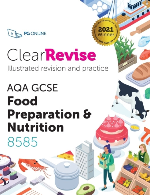 Clearrevise Aqa Gcse Food Preparation and Nutrition 8585