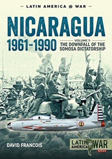 Nicaragua, 1961-1990. Volume 1
