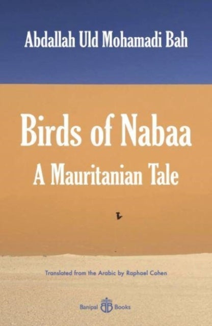 Birds of Nabaaa Mauritanian Tale