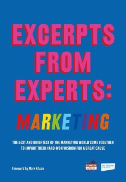 Excerpts From Experts Marketingthe Best and Brightest of Th