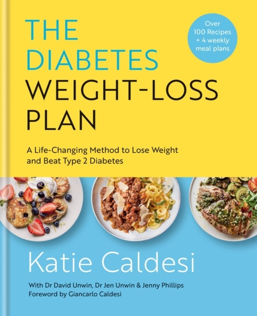 The Diabetes Weight-Loss Plana Life-Changing Method To Lose