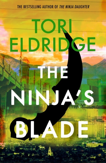 The Ninja'S Blade Lily Wong #2 - The Ninja'S Blade Lily Wong