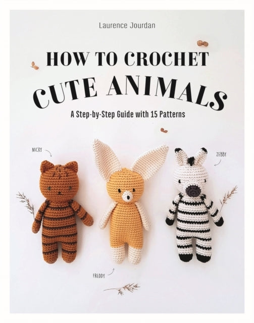 How To Crochet Cute Animalsa Step-By-Step Guide With 15 Patt