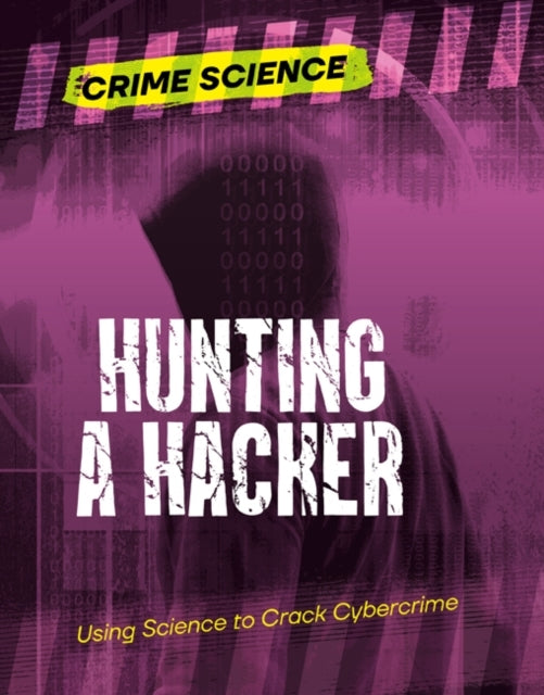 Hunting A Hackerusing Science To Crack Cybercrime