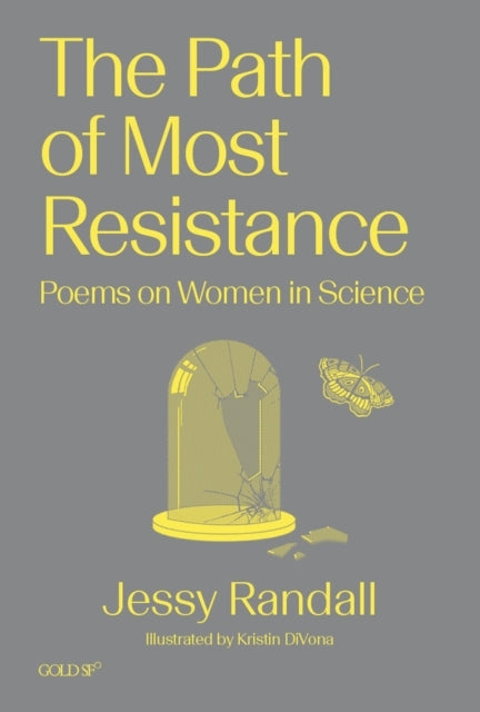 The Path Of Most Resistancepoems On Women In Science