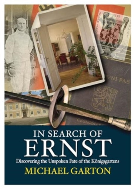 In Search of Ernstdiscovering The Unspoken Fate of The Konig