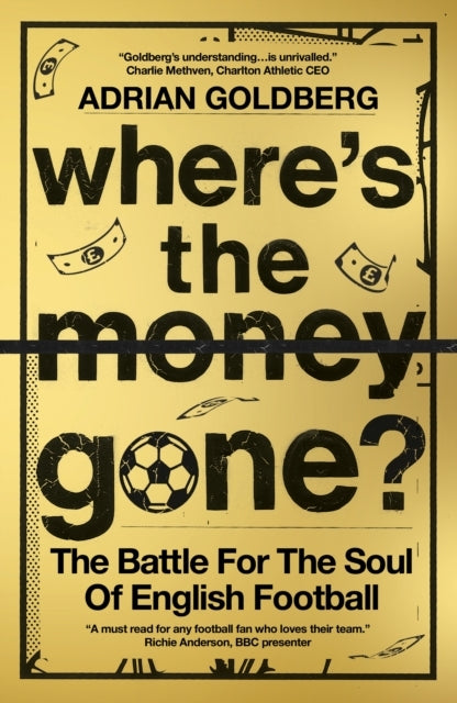 Where'S The Money Gone