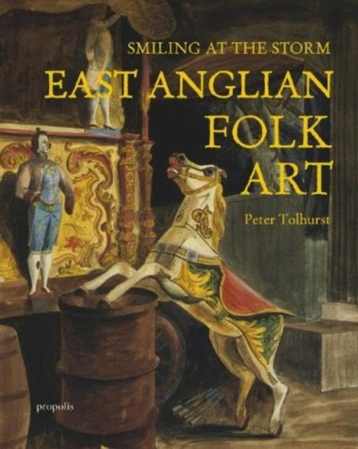 Smiling At The Stormeast Anglian Folk Art