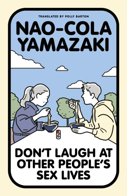 Don't Laugh at Other People's Sex Lives