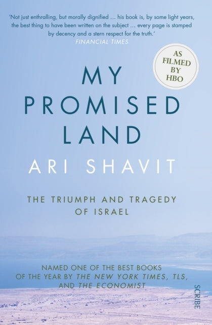 My Promised Landthe Triumph and Tragedy of Israel