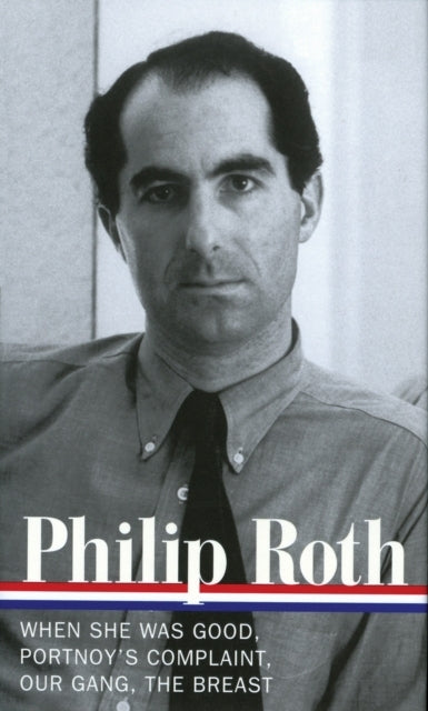 Philip Roth: Novels 1967-1972 Loa #158 - Philip Roth: Novels 1967-1972 Loa