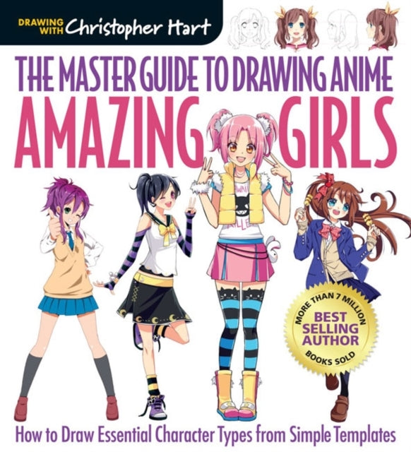 The Master Guide To Drawing Anime Amazing Girlshow To Draw