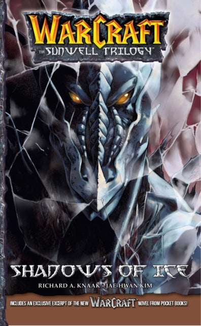 WarCraft: the Sunwell Trilogy #2: Shadows of Ice - WarCraft: the Sunwell Trilogy